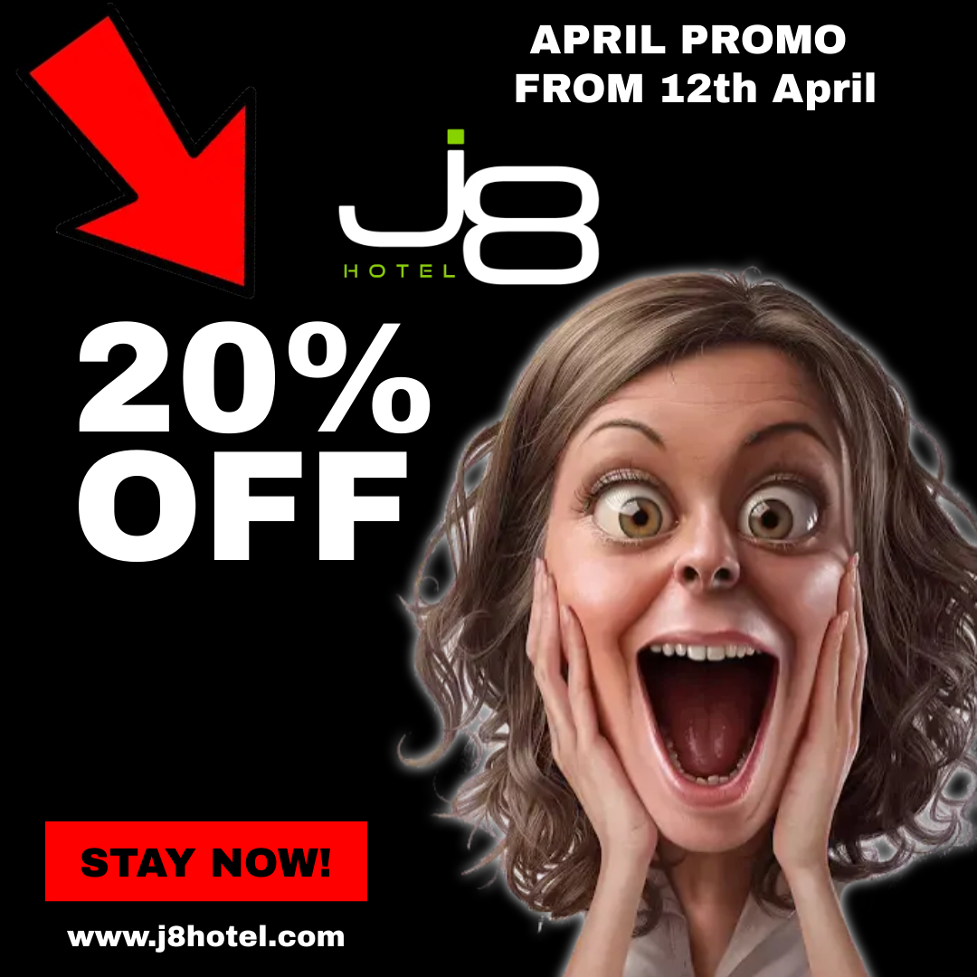 APRIL MONTH 20 Off J8 Hotel